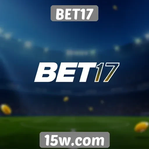 Plataforma BET17 apresenta promoções exclusivas